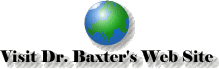 Visit Dr. Baxter's Web Site!