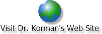 Visit Dr. Korman's Web Site